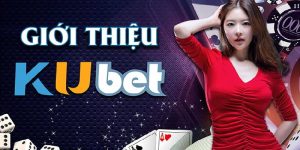 Điều tạo nên danh tiếng cho KUBET