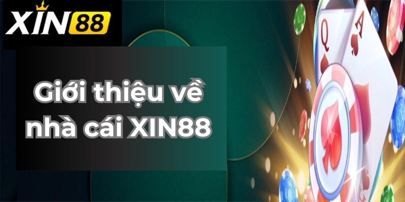 Ưu điểm vượt bậc khi đến với Xin88